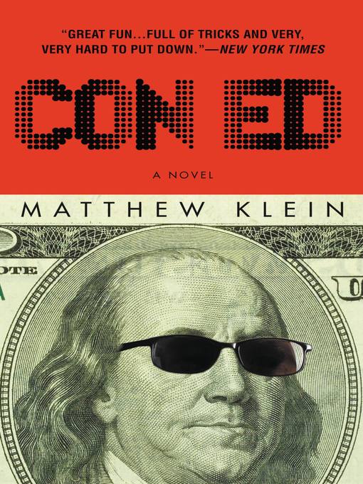 Title details for Con Ed by Matthew Klein - Available